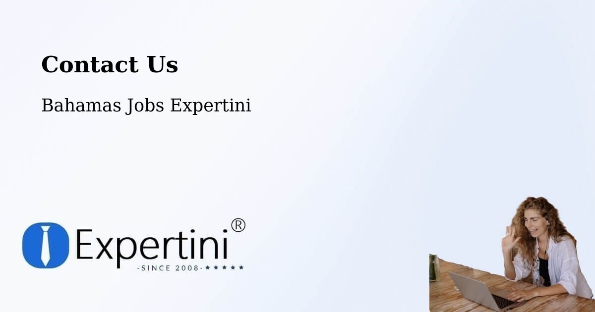 Contact Expertini – Nassau - Bahamas Jobs Expertini