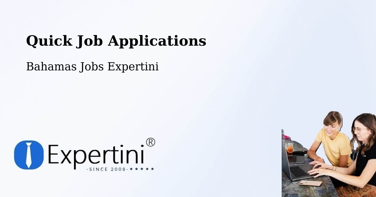 Quick Apply Feature – Nassau - Bahamas Jobs Expertini