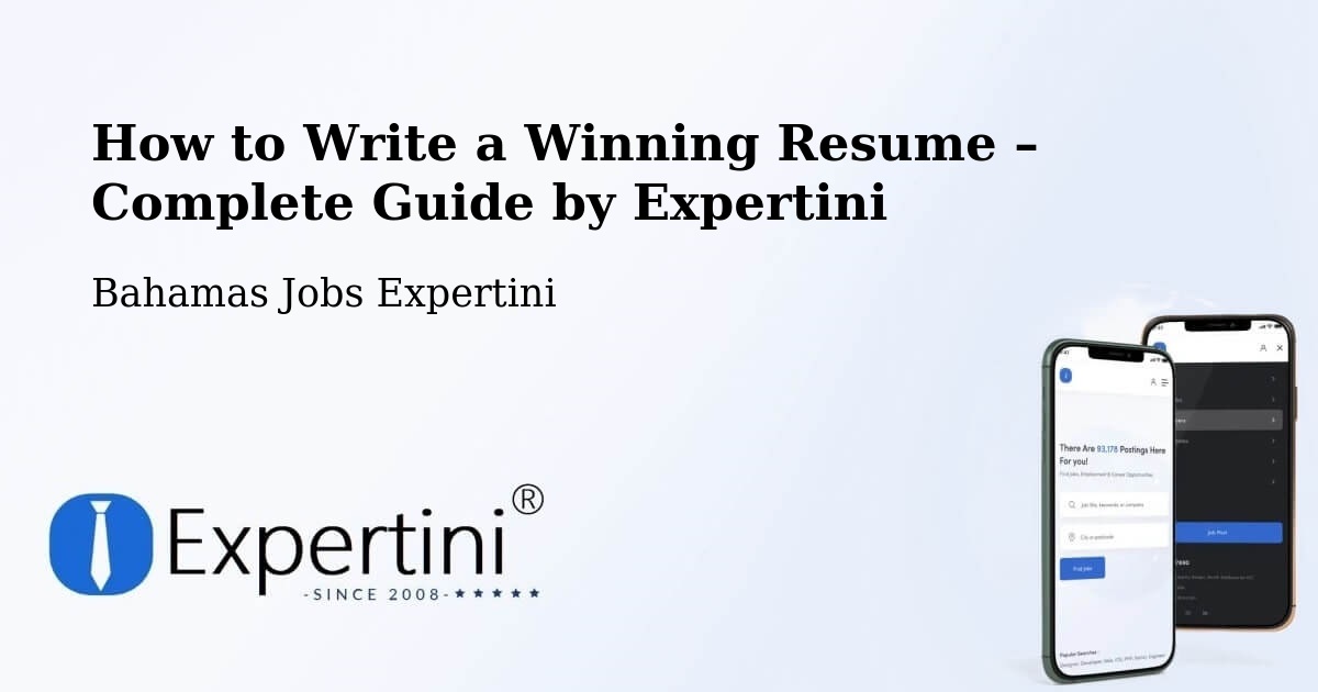 Resume Writing Guide for Job Seekers – Nassau - Nassau, Bahamas Jobs Expertini